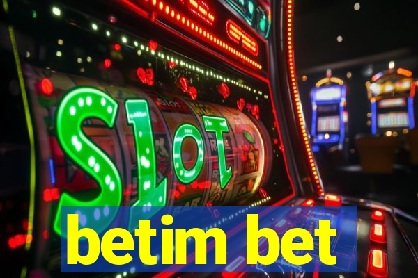 betim bet